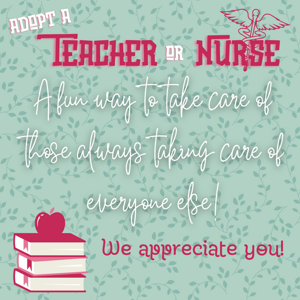 Adopt-A-Teacher/Nurse